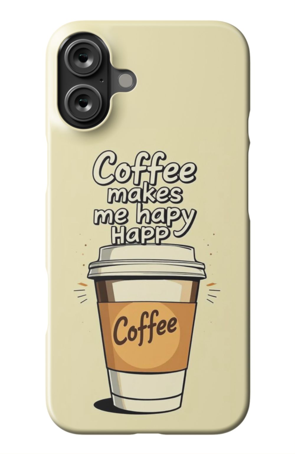 Coffee Makes Me Happy